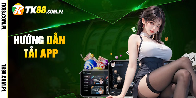 Hướng Dẫn Tải App